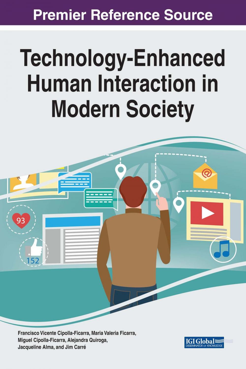 Big bigCover of Technology-Enhanced Human Interaction in Modern Society