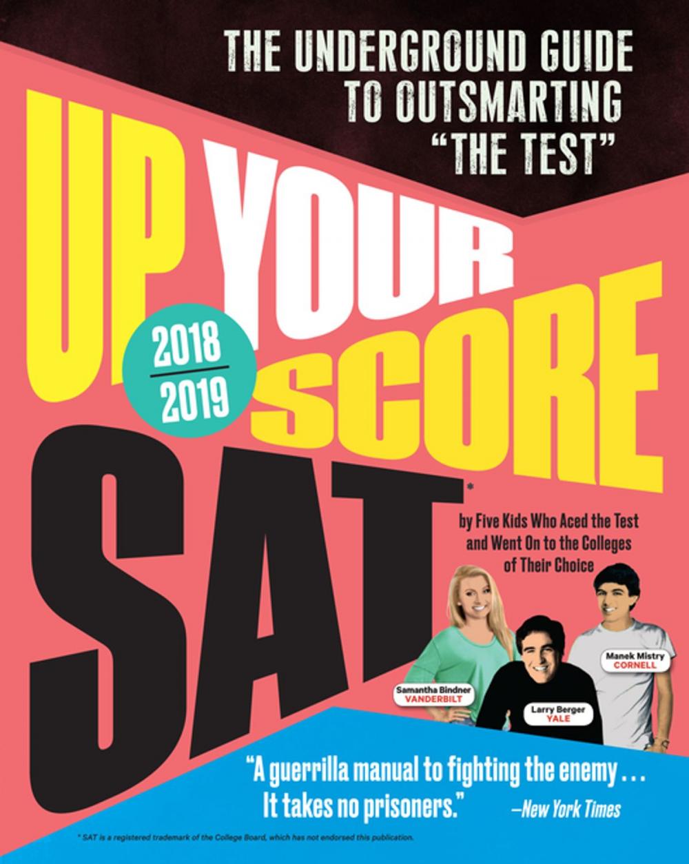 Big bigCover of Up Your Score: SAT, 2018-2019 Edition