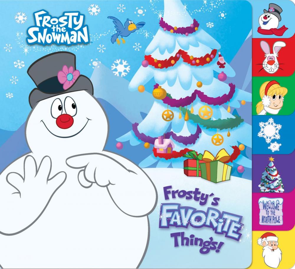 Big bigCover of Frosty's Favorite Things! (Frosty the Snowman)