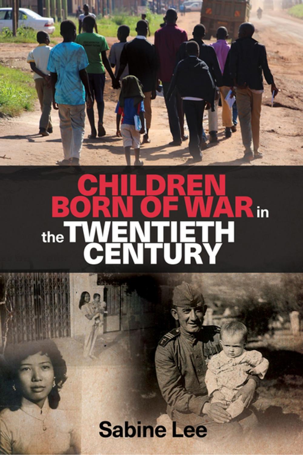 Big bigCover of Children born of war in the twentieth century