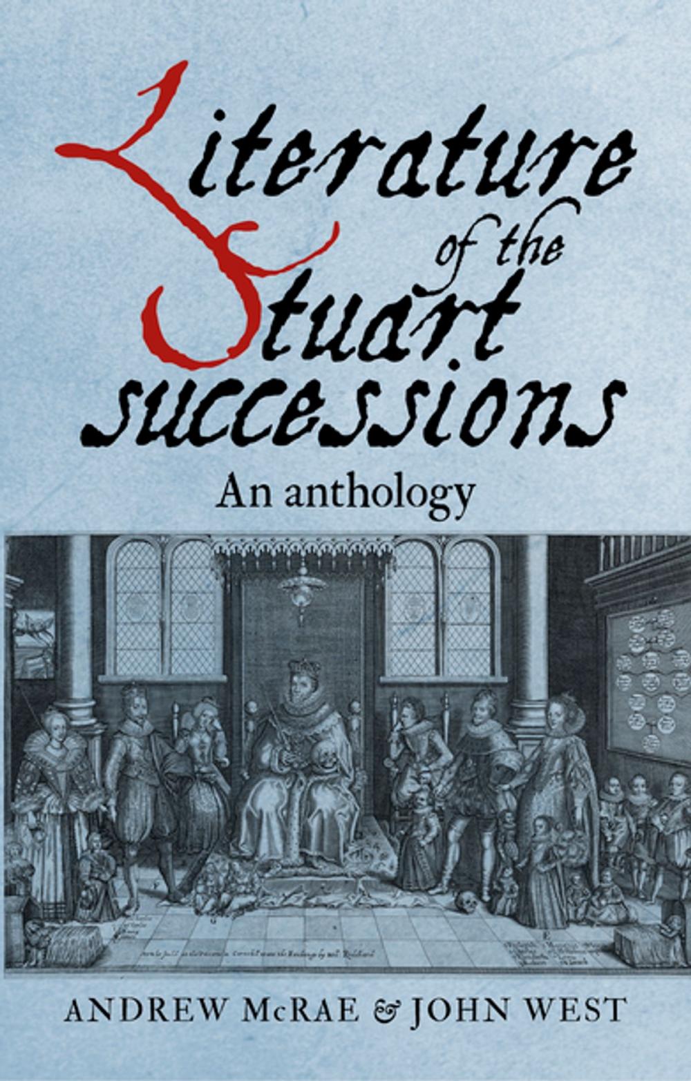 Big bigCover of Literature of the Stuart successions