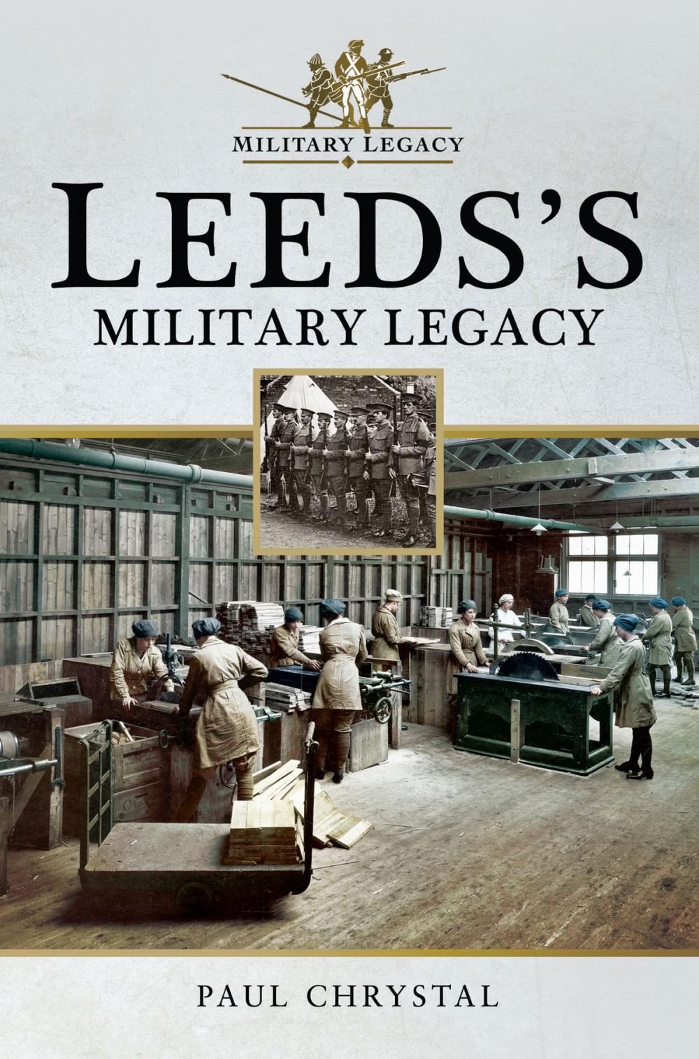 Big bigCover of Leeds's Military Legacy