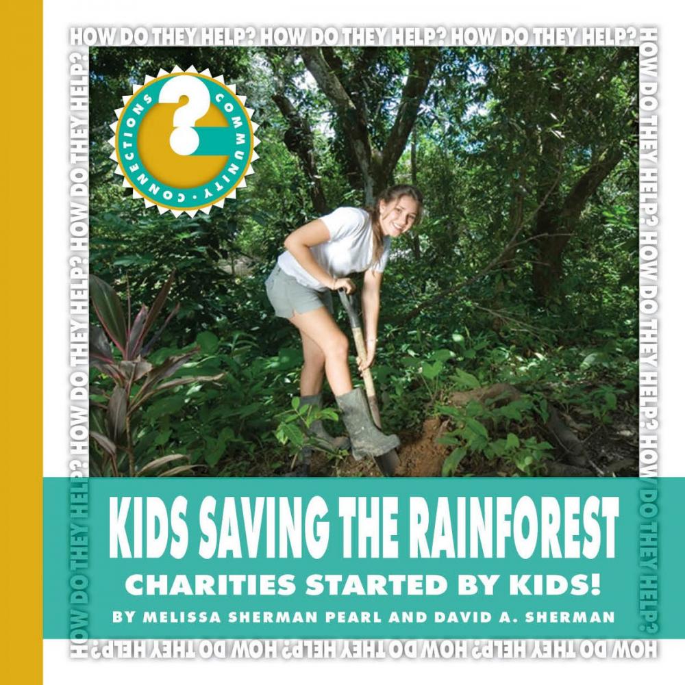 Big bigCover of Kids Saving the Rainforest