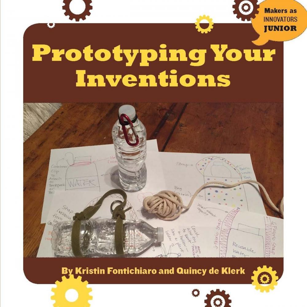 Big bigCover of Prototyping Your Inventions