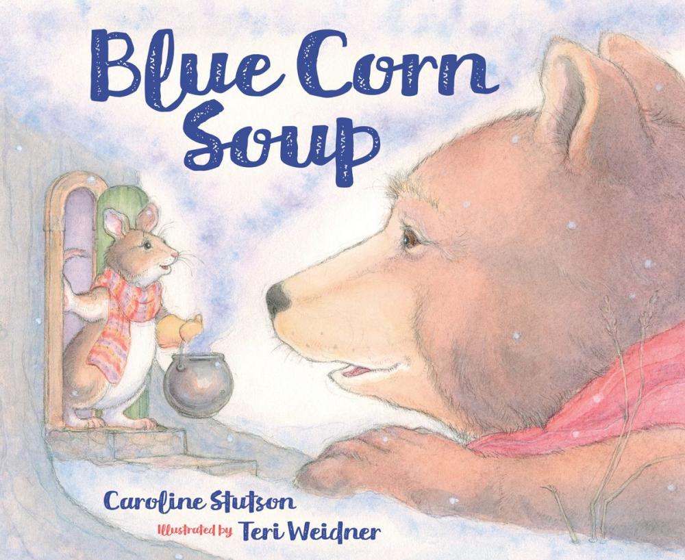 Big bigCover of Blue Corn Soup