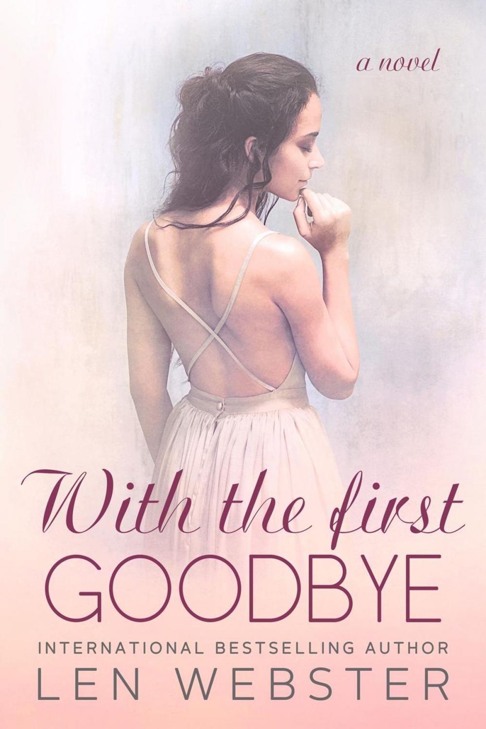 Big bigCover of With The First Goodbye