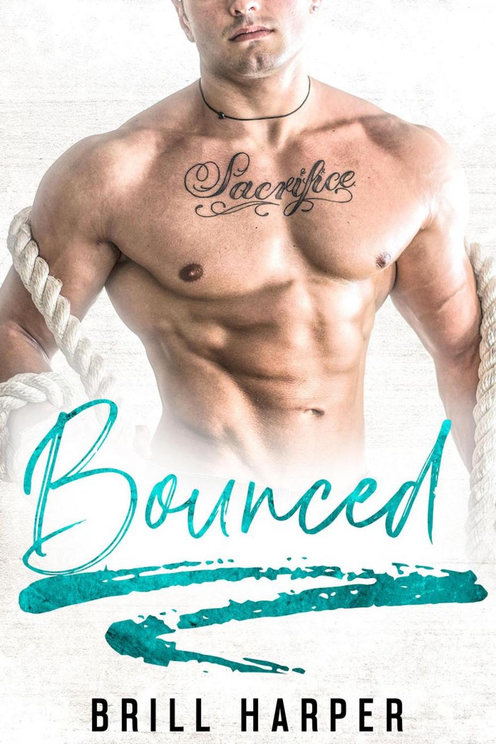 Big bigCover of Bounced: A Blue Collar Bad Boys Book