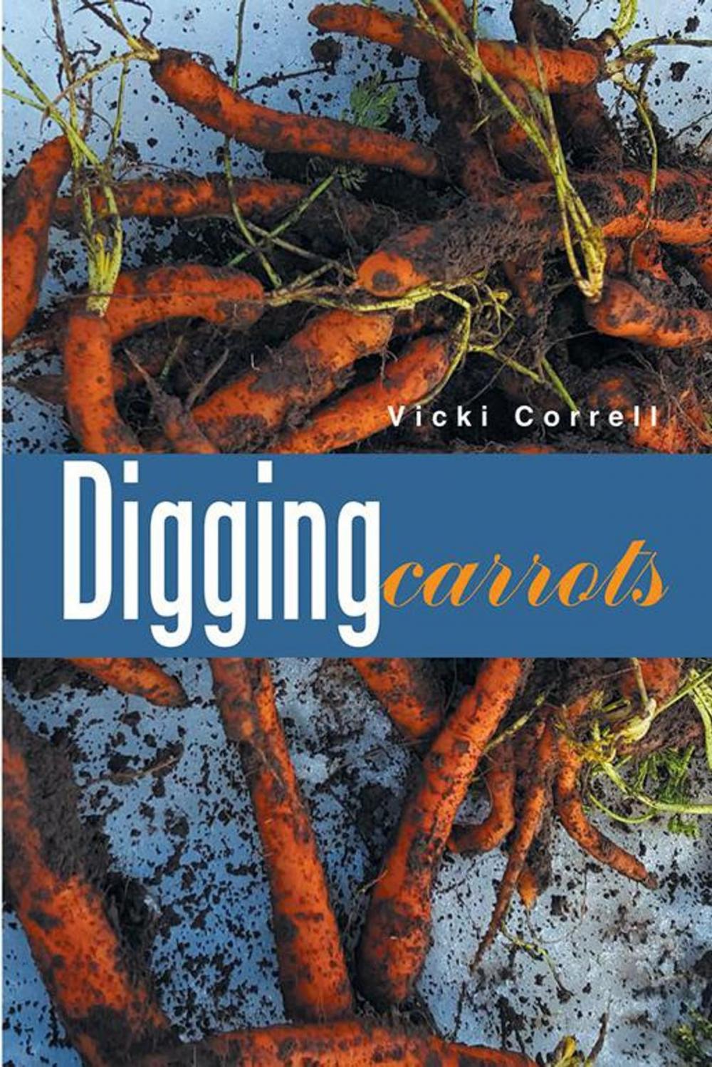 Big bigCover of Digging Carrots