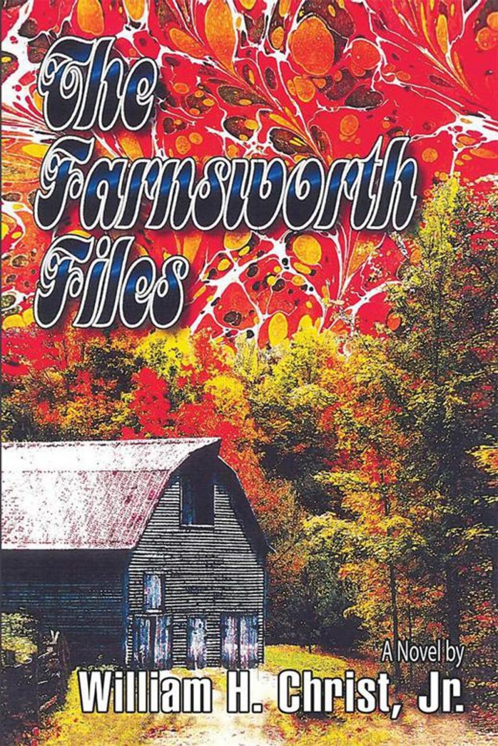 Big bigCover of The Farnsworth Files