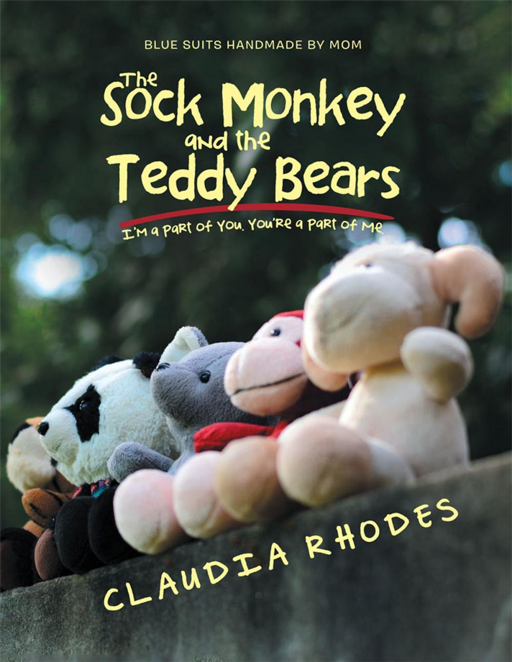 Big bigCover of The Sock Monkey and the Teddy Bears