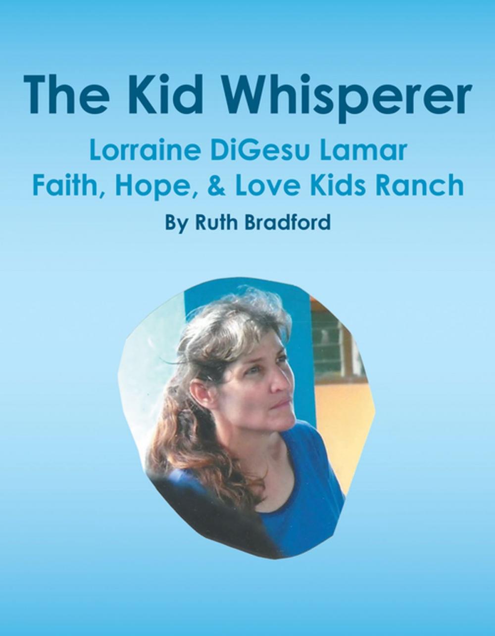 Big bigCover of The Kid Whisperer