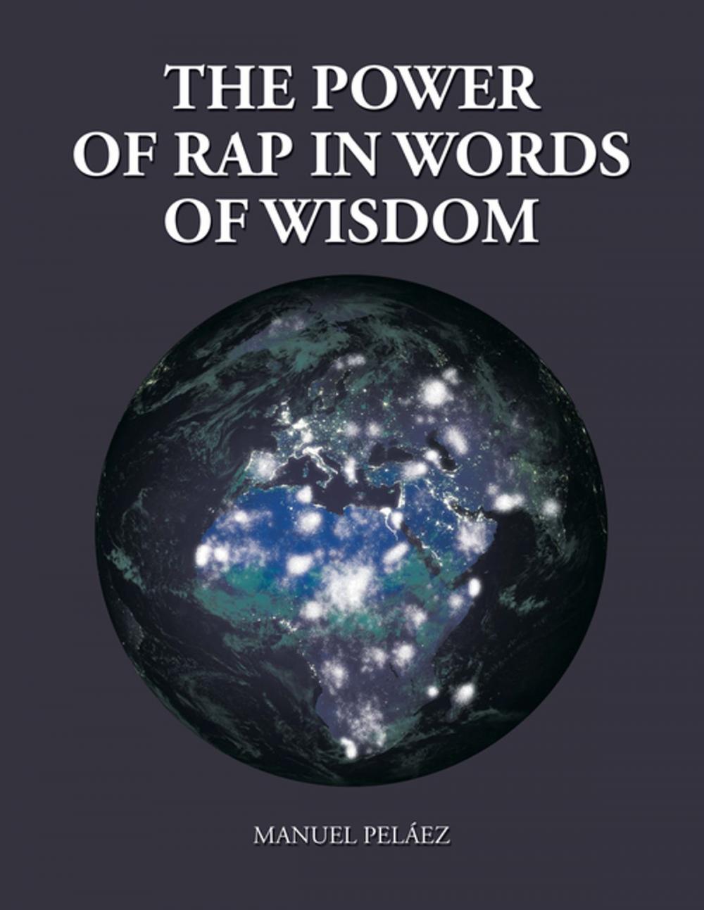 Big bigCover of The Power of Rap in Words of Wisdom