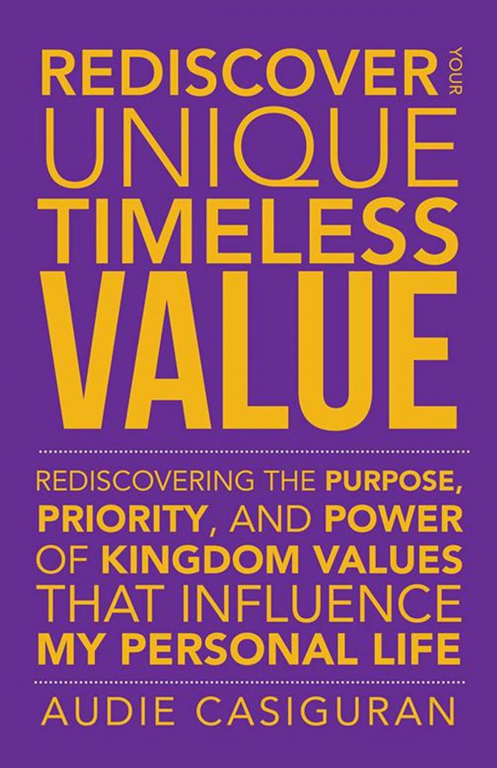 Big bigCover of Rediscover Your Unique Timeless Value