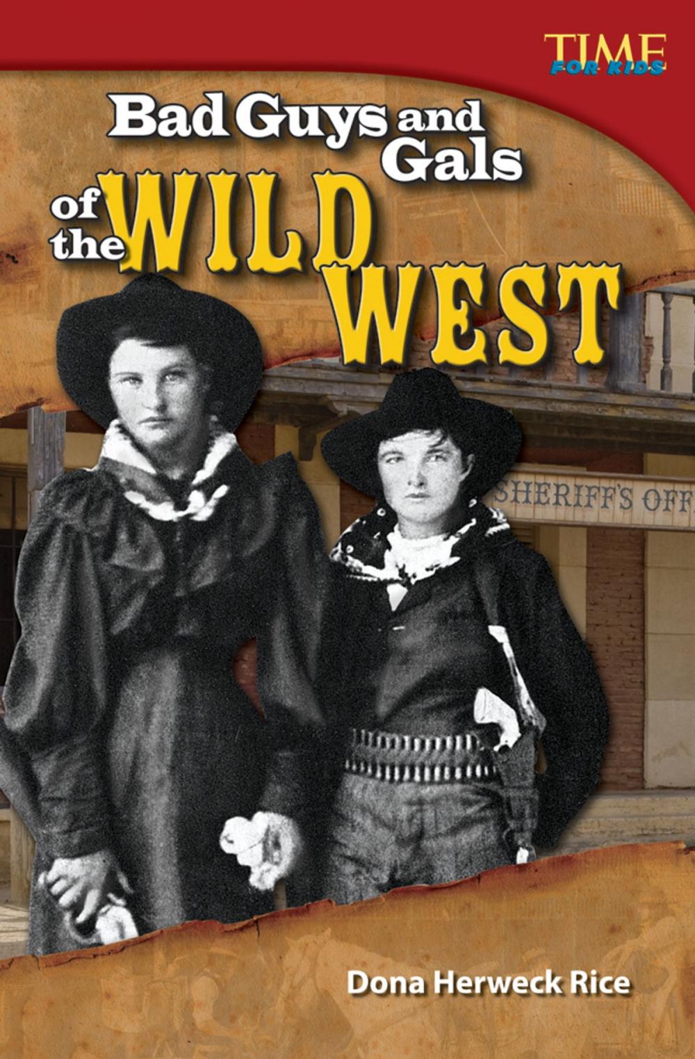 Big bigCover of Bad Guys and Gals of the Wild West