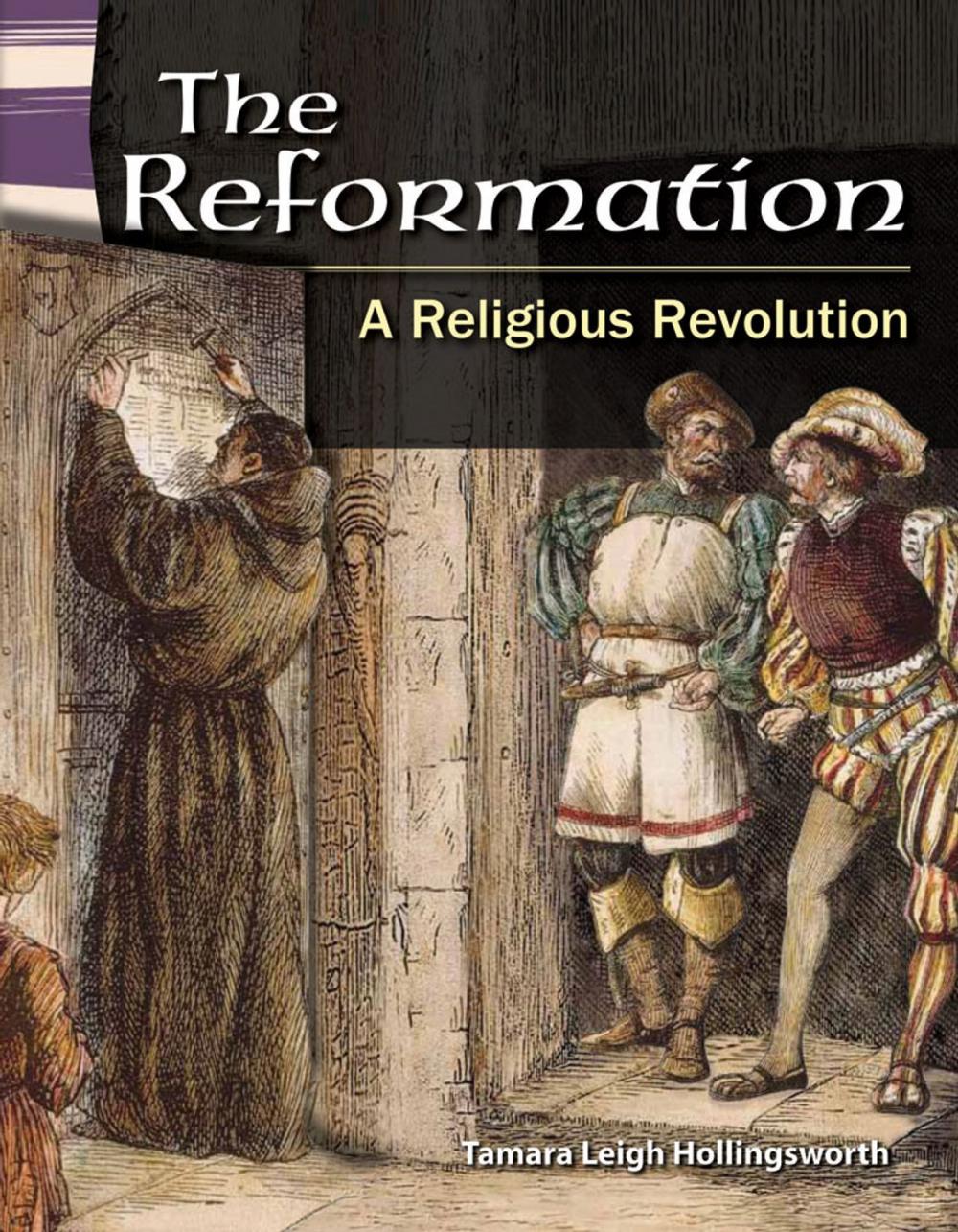 Big bigCover of The Reformation: A Religious Revolution