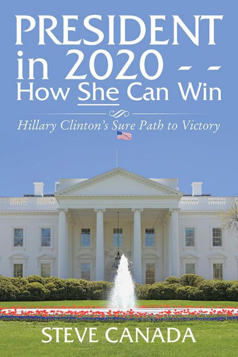 Big bigCover of President in 2020—How She Can Win