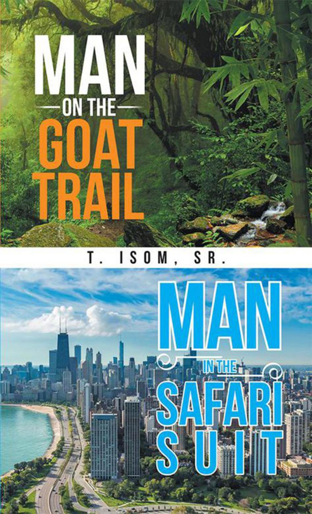 Big bigCover of Man on the Goat Trail, Man in the Safari Suit