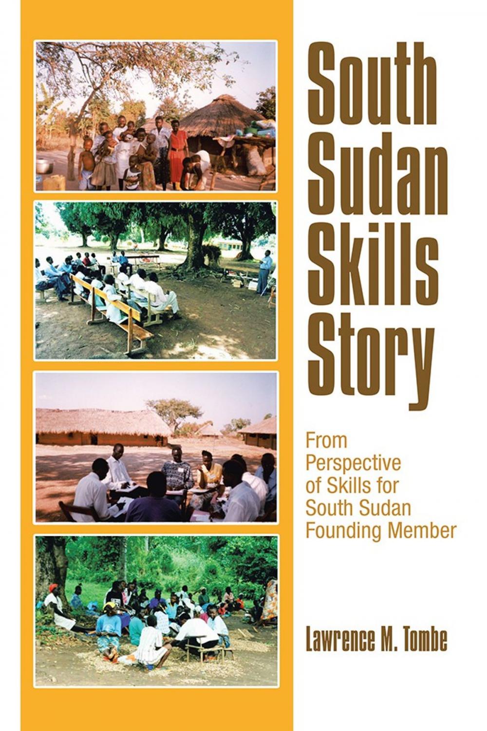 Big bigCover of South Sudan Skills Story