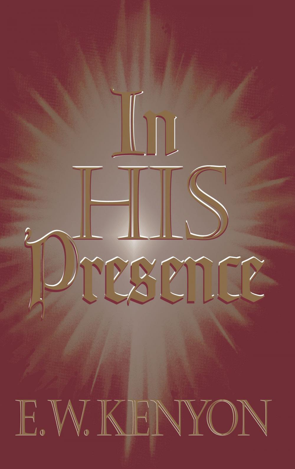 Big bigCover of In His Presence