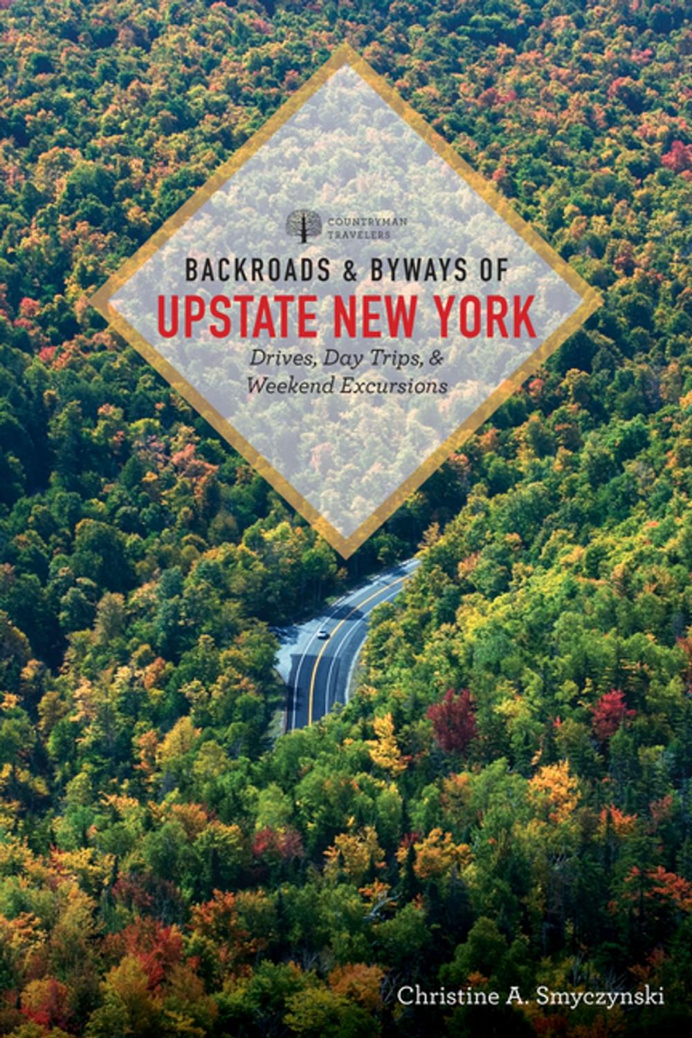 Big bigCover of Backroads & Byways of Upstate New York (First Edition) (Backroads & Byways)