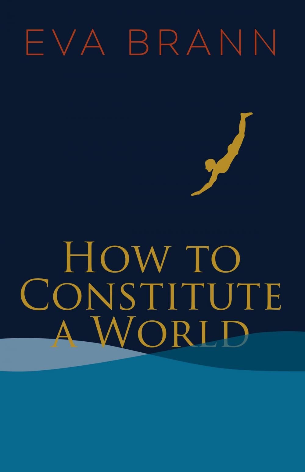 Big bigCover of How to Constitute a World