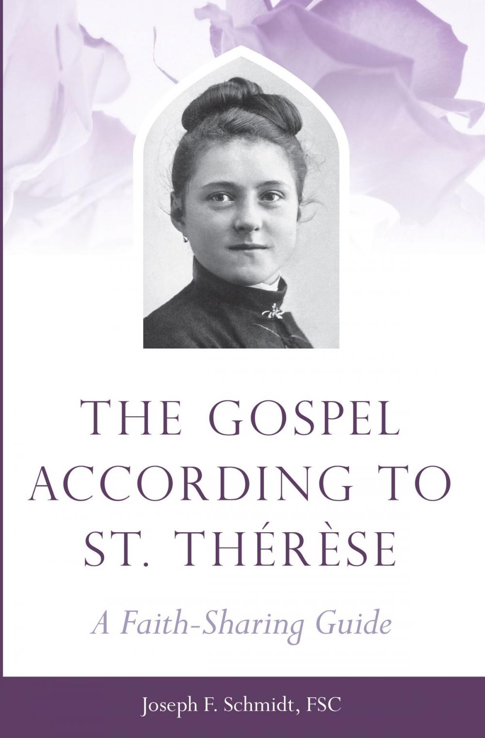 Big bigCover of The Gospel According to St. Therese