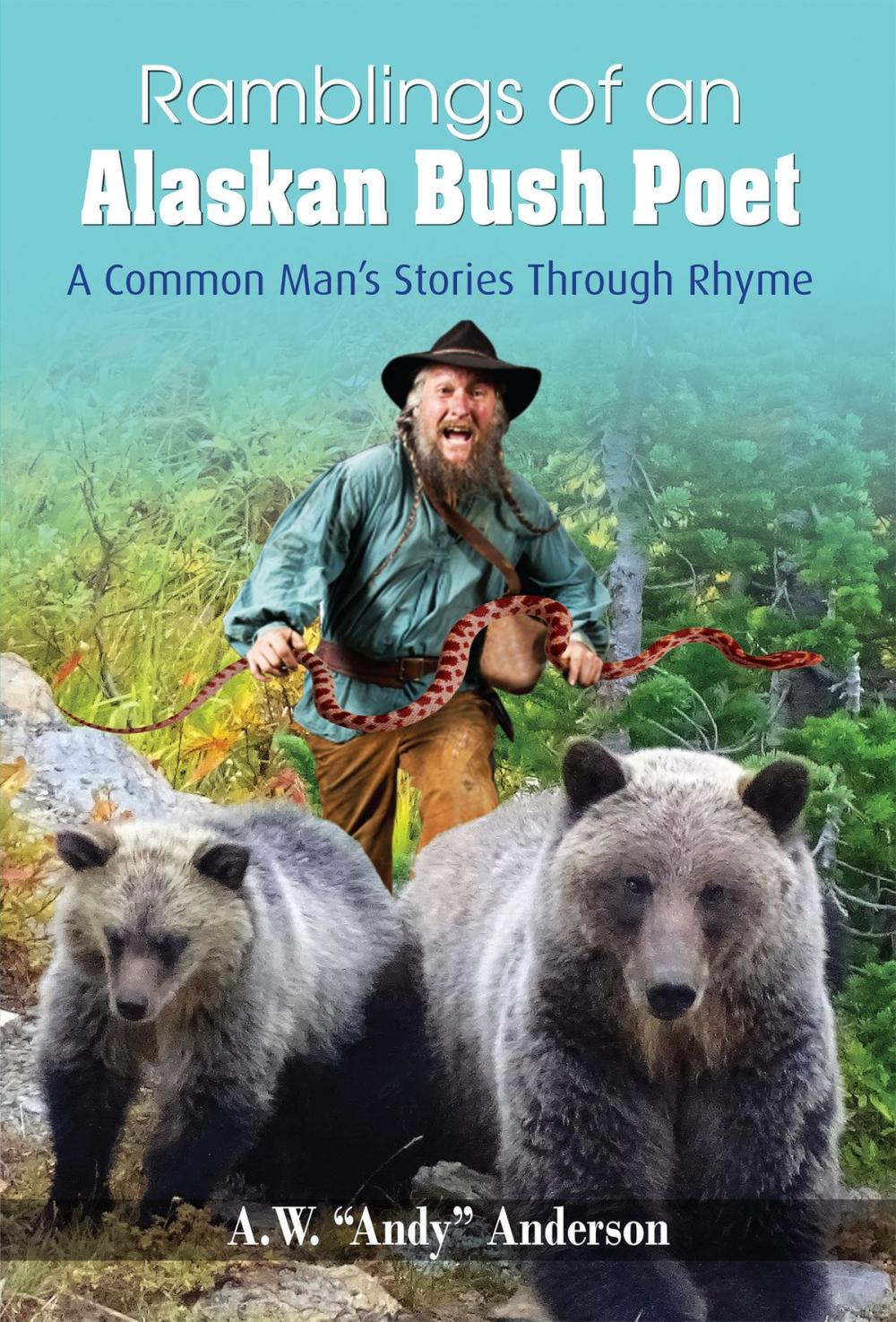 Big bigCover of Ramblings of Alaskan Bush Poet