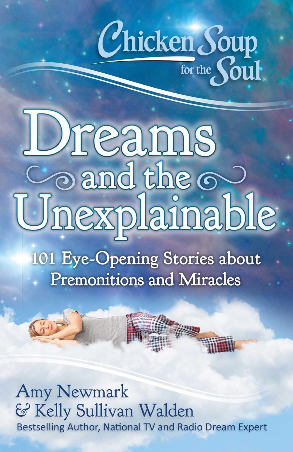 Big bigCover of Chicken Soup for the Soul: Dreams and the Unexplainable