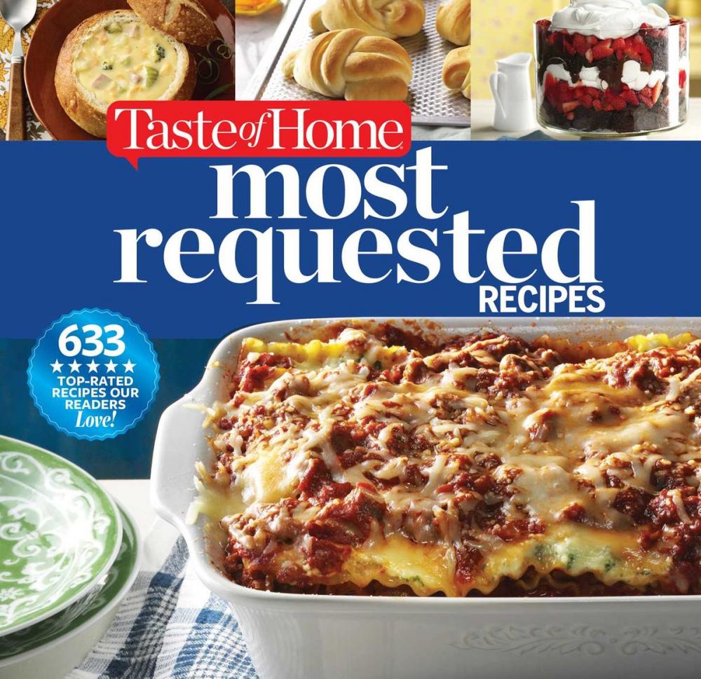 Big bigCover of Taste of Home Most Requested Recipes