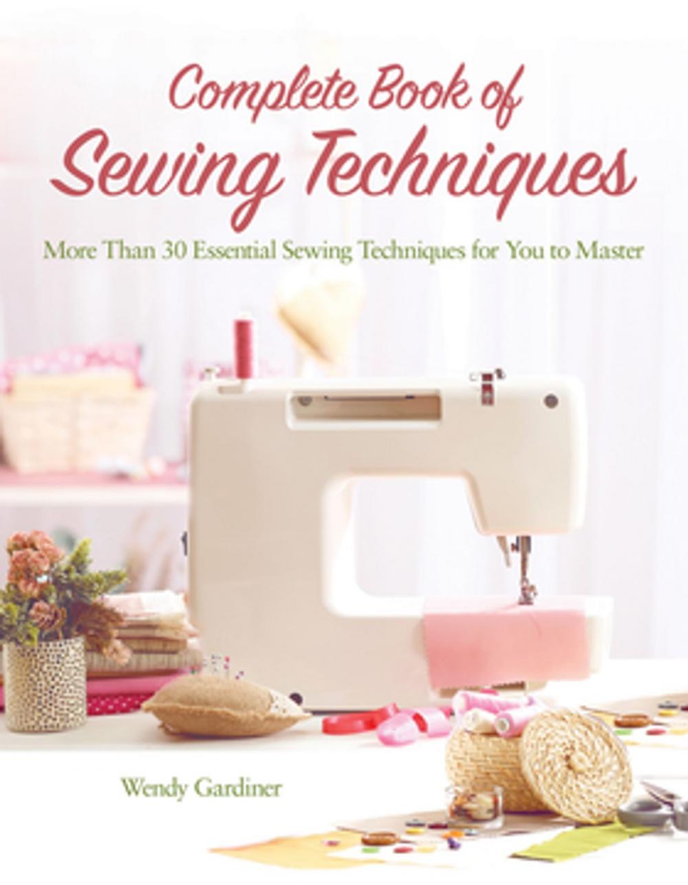 Big bigCover of Complete Book of Sewing Techniques