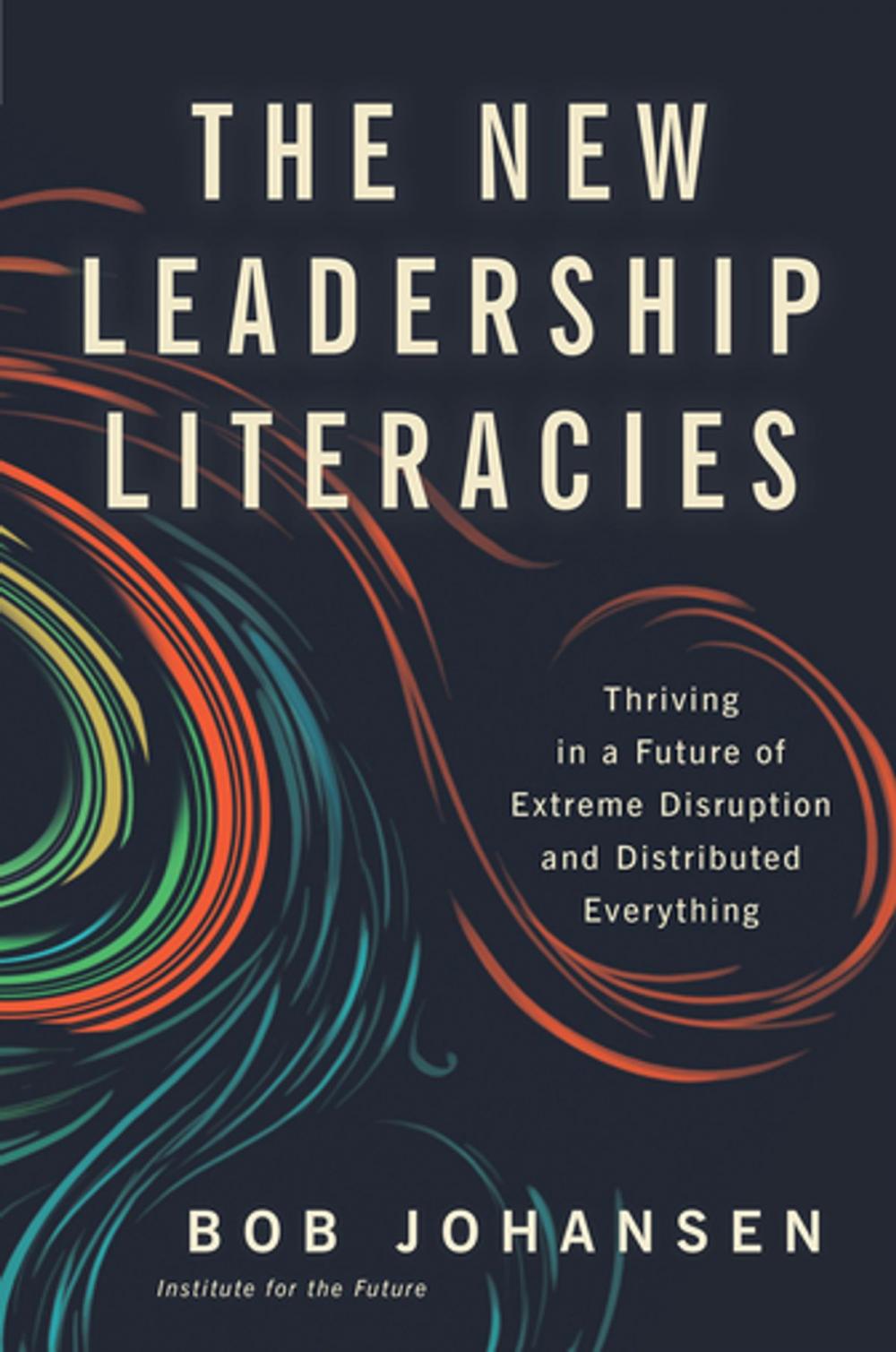 Big bigCover of The New Leadership Literacies