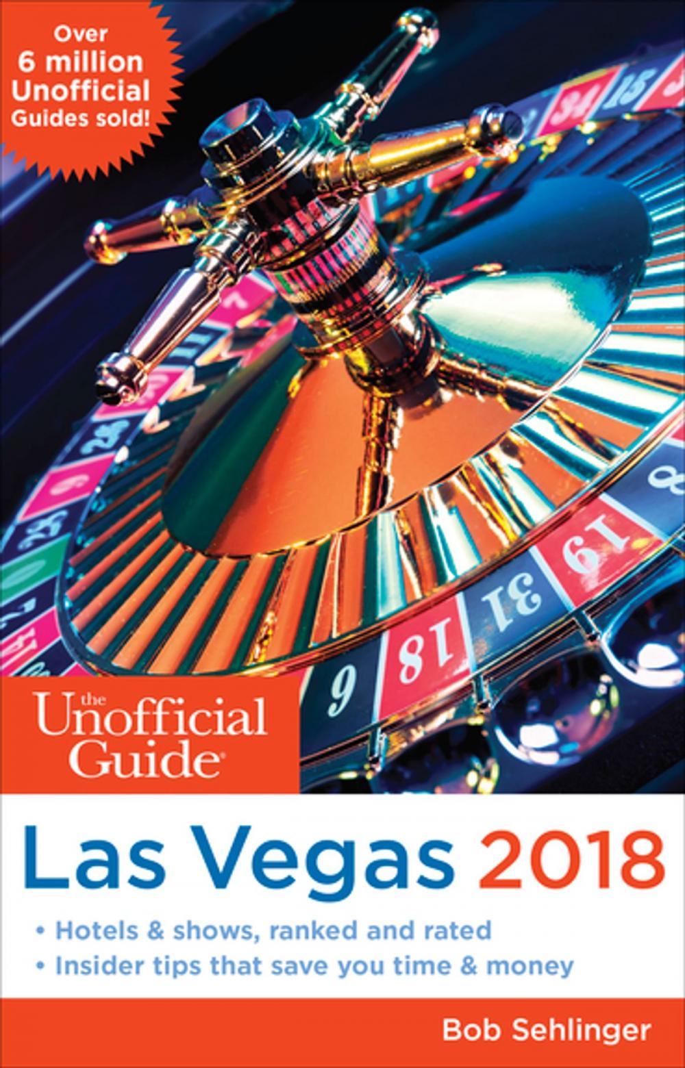 Big bigCover of The Unofficial Guide to Las Vegas 2018