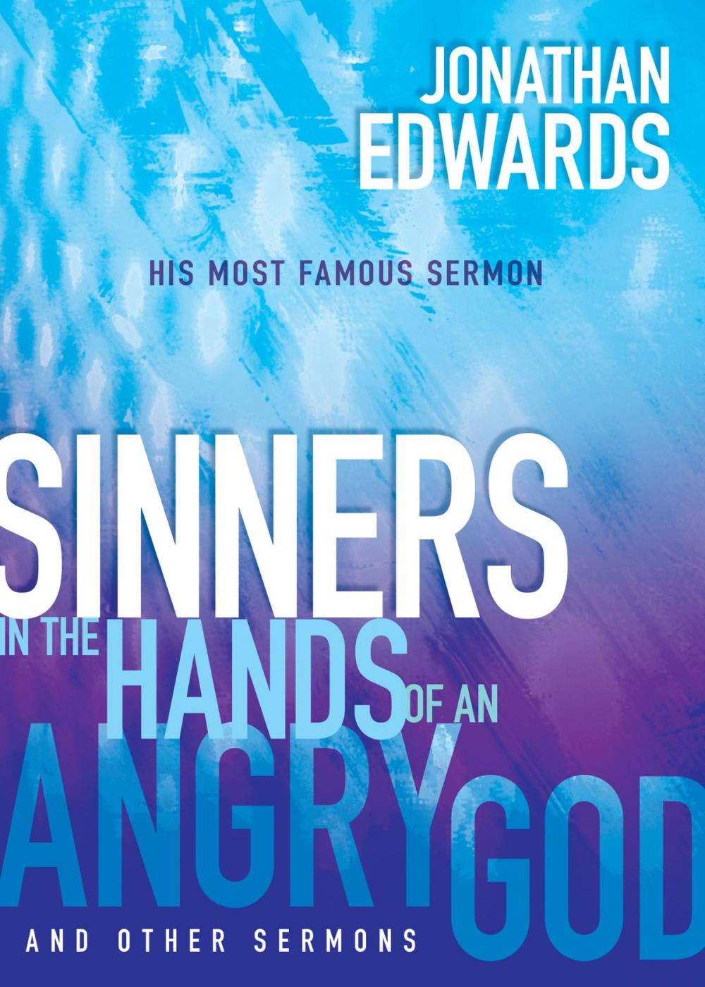 Big bigCover of Sinners in the Hands of an Angry God and Other Sermons