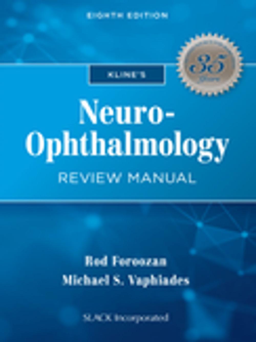 Big bigCover of Kline's Neuro-Ophthalmology Review Manual, Eighth Edition