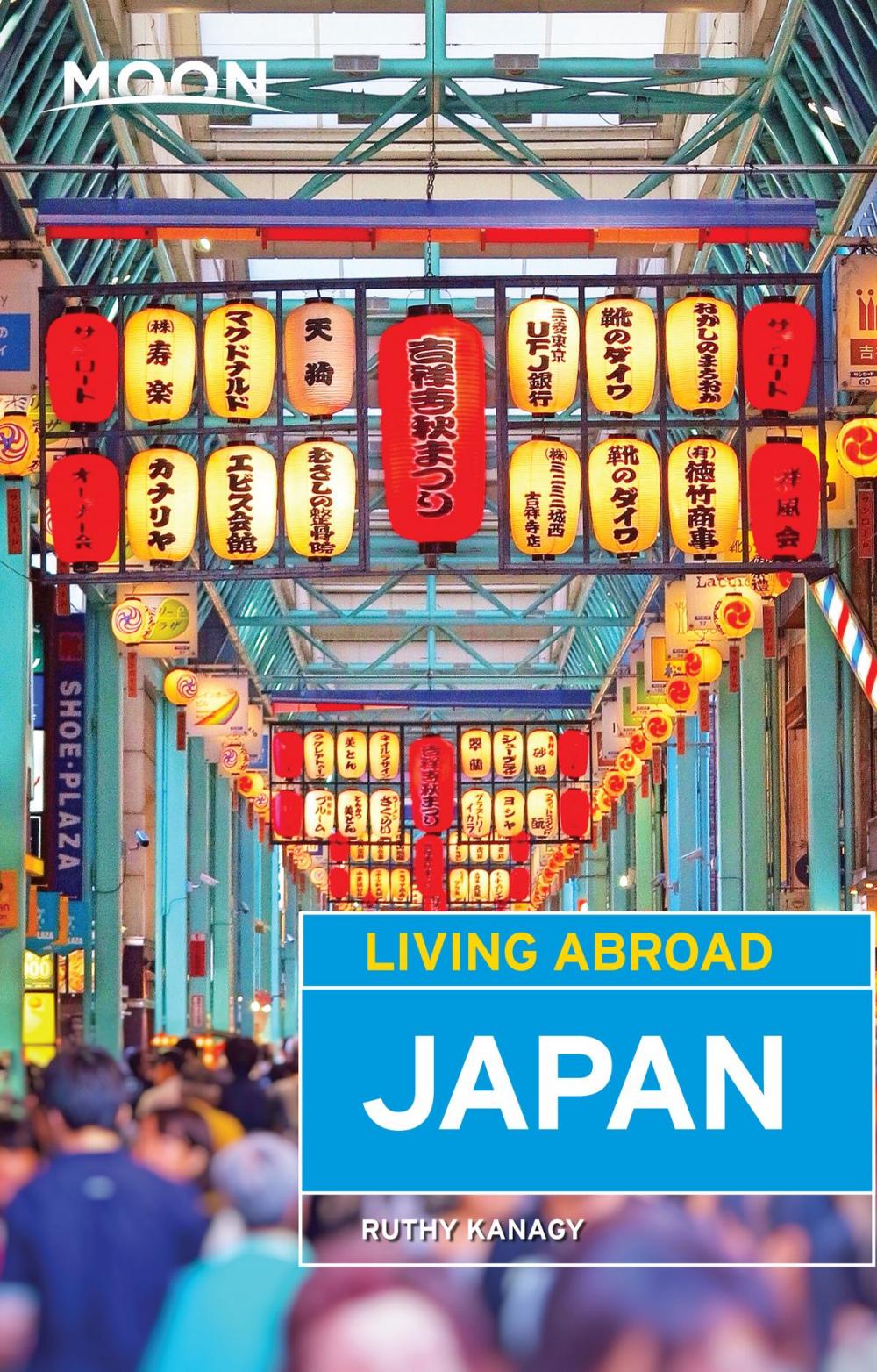 Big bigCover of Moon Living Abroad Japan