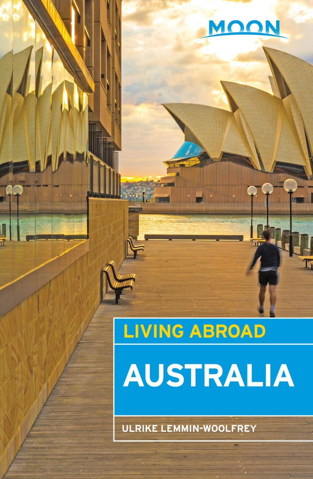 Big bigCover of Moon Living Abroad Australia