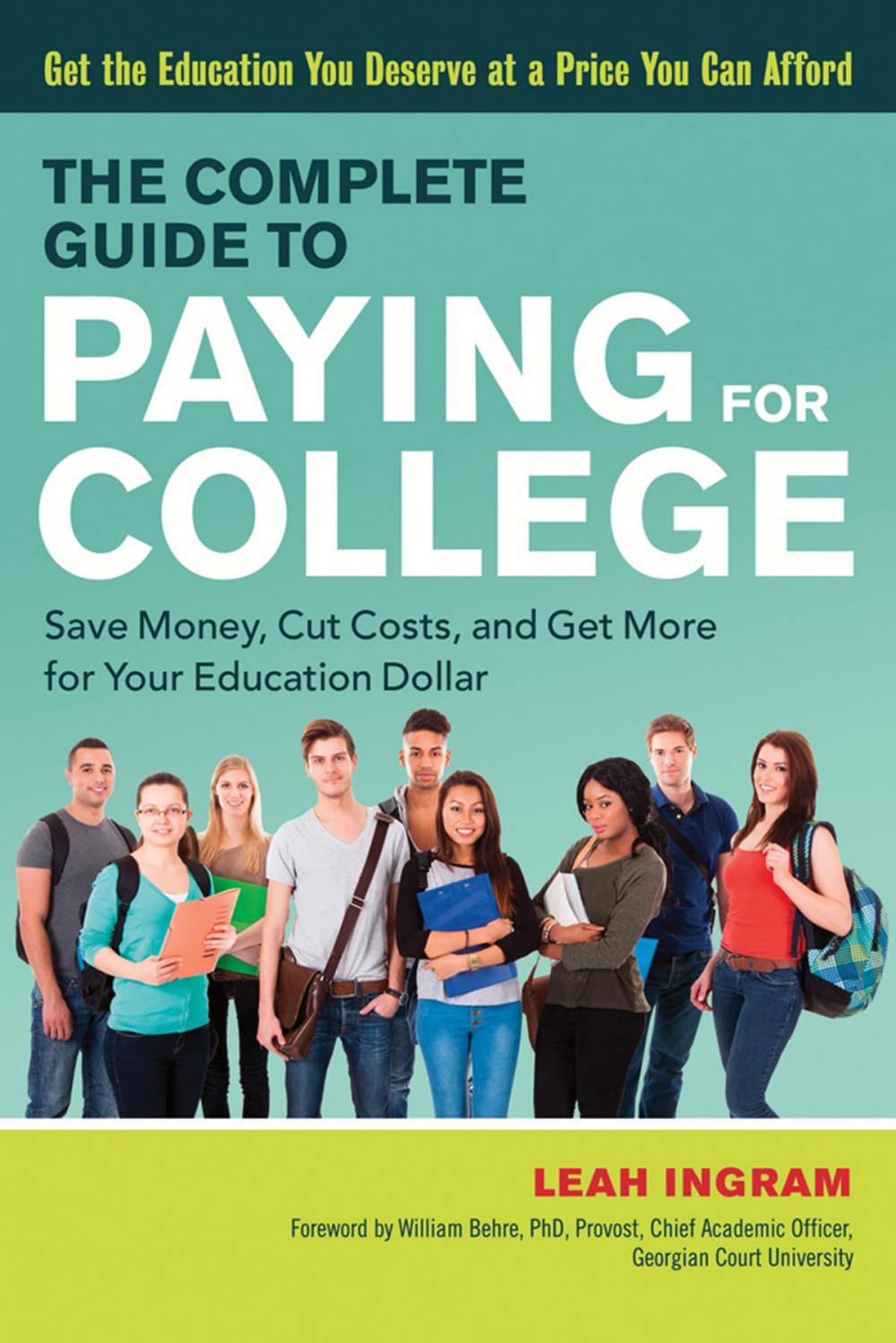 Big bigCover of The Complete Guide to Paying for College