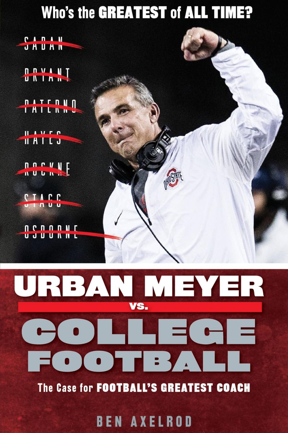 Big bigCover of Urban Meyer vs. College Football