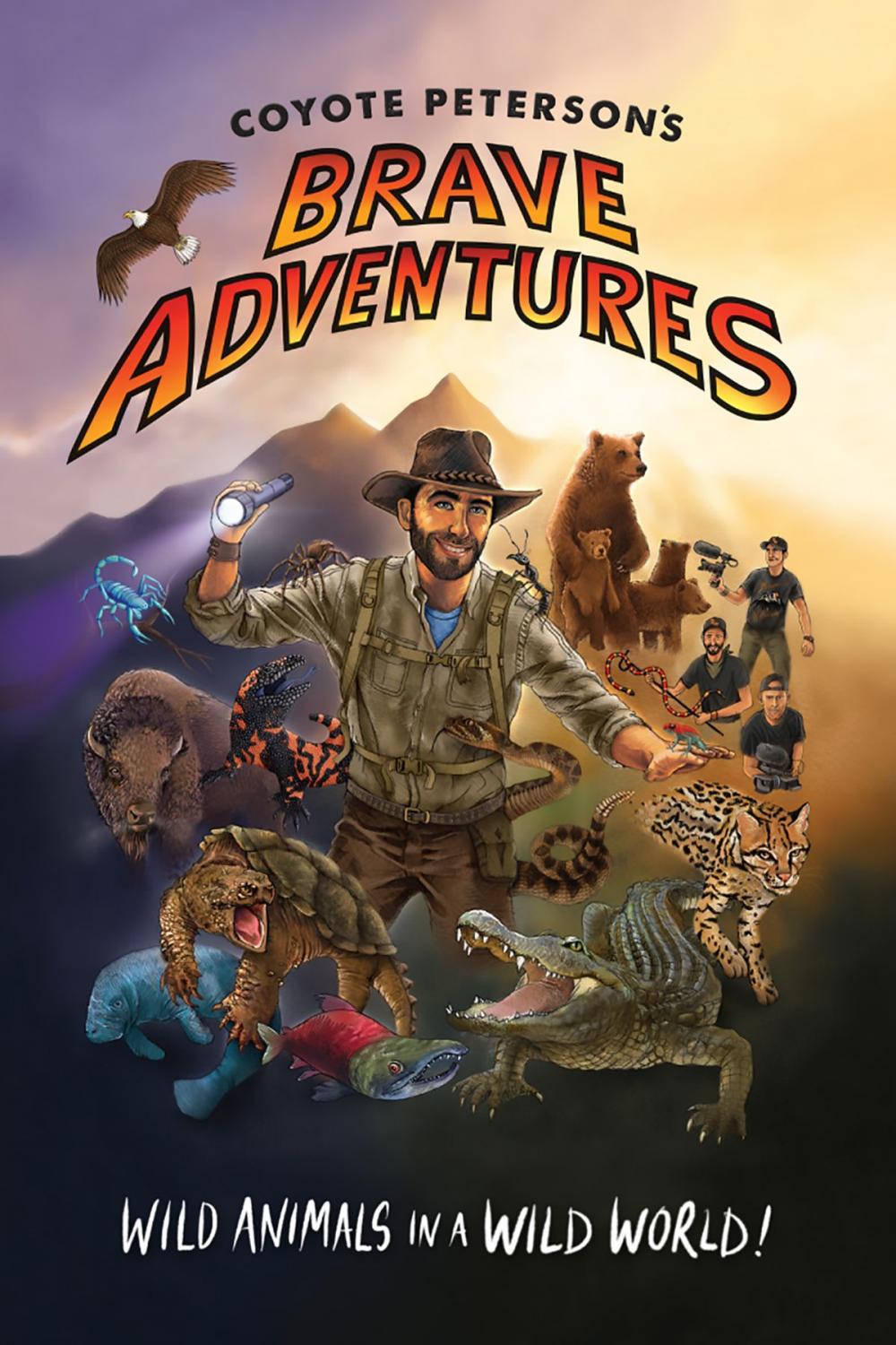 Big bigCover of Coyote Peterson’s Brave Adventures