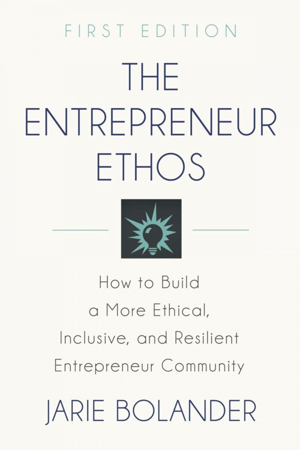 Big bigCover of THE ENTREPRENEUR ETHOS