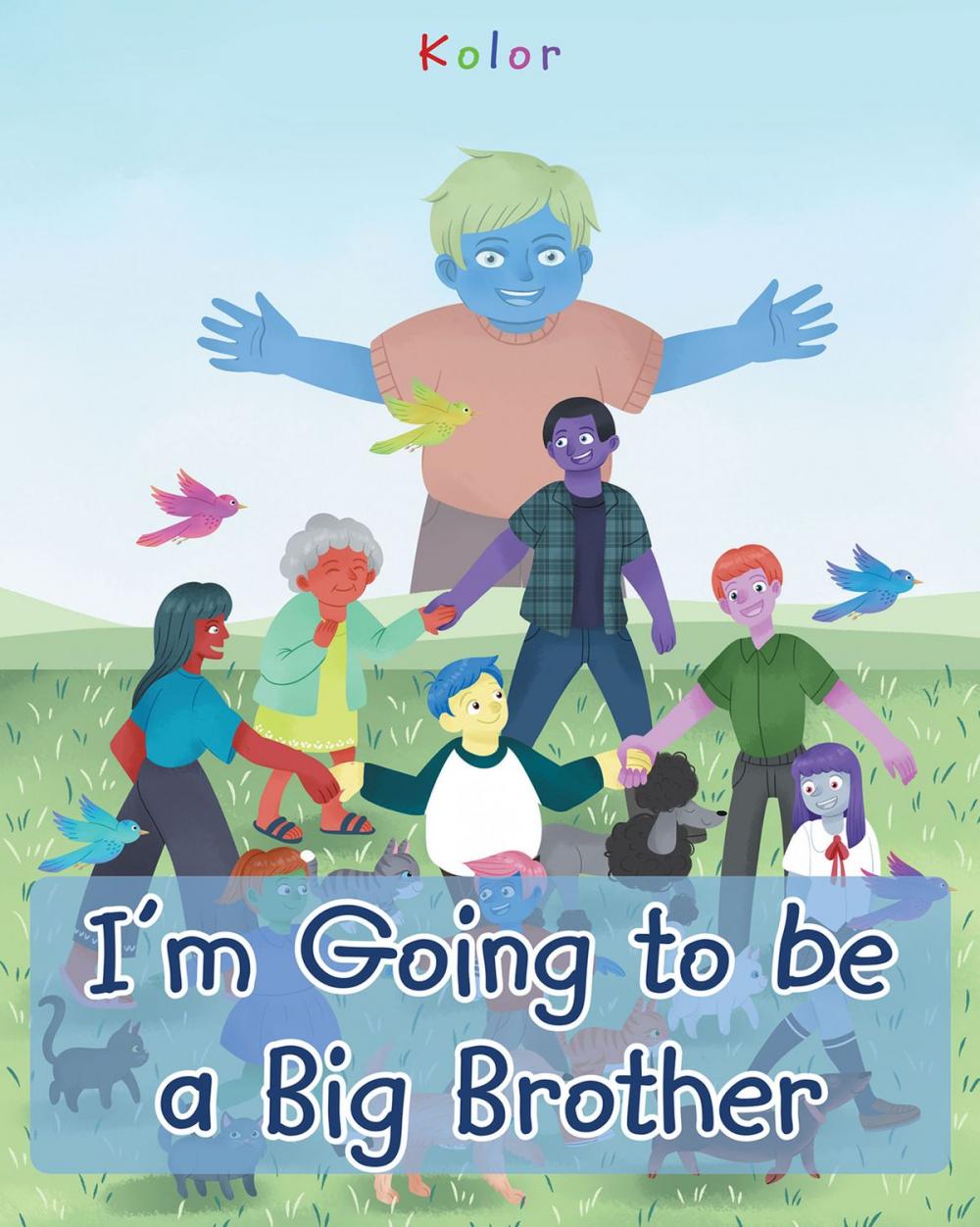 Big bigCover of I’m Going to be a Big Brother