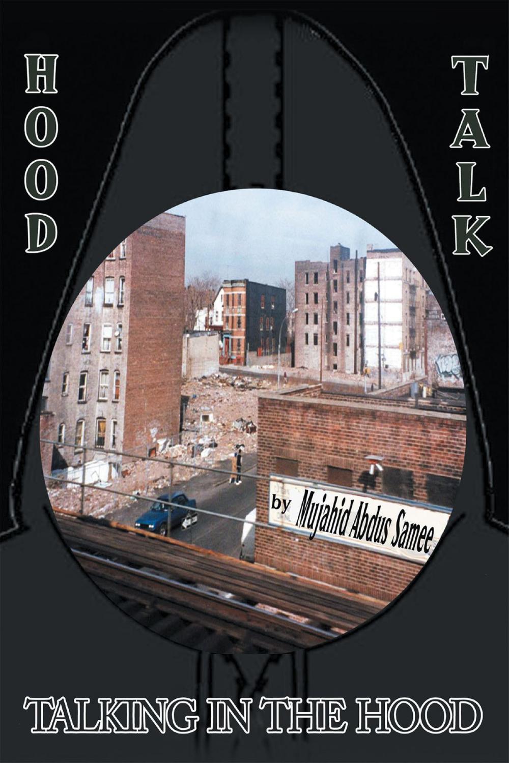 Big bigCover of Hood Talk, Talking in the Hood