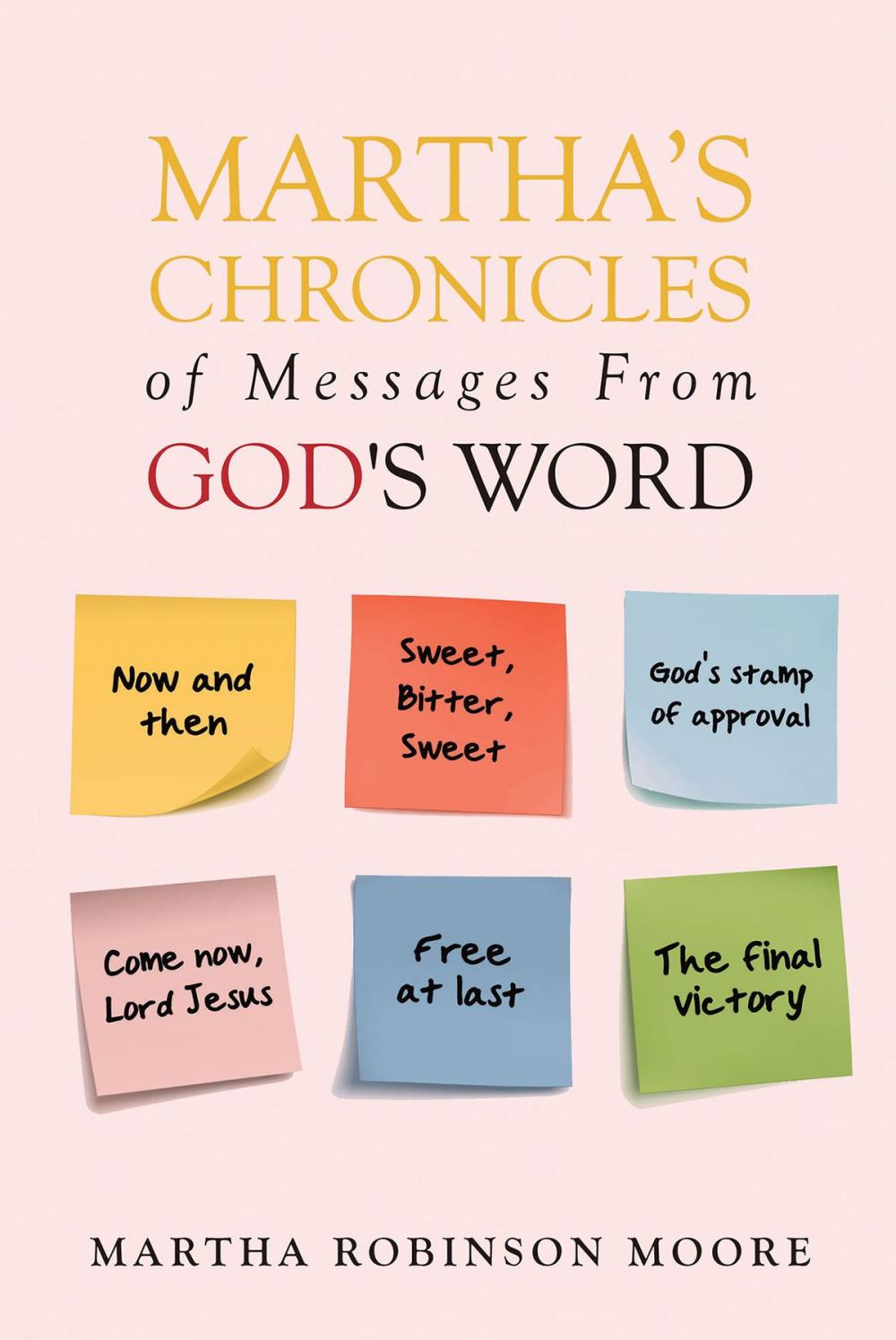 Big bigCover of Martha's Chronicles of Messages From God's Word