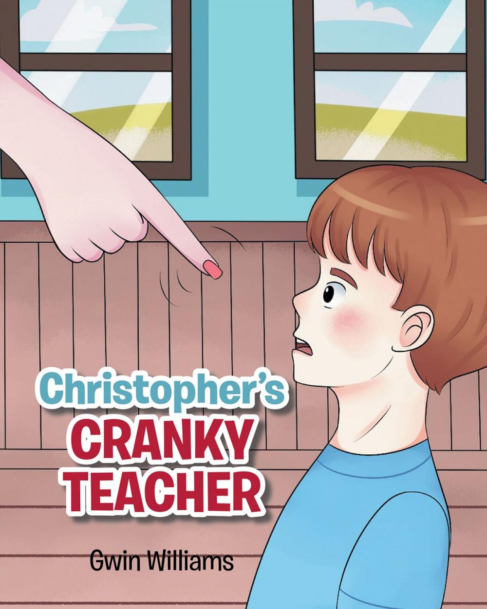 Big bigCover of Christopher's Cranky Teacher