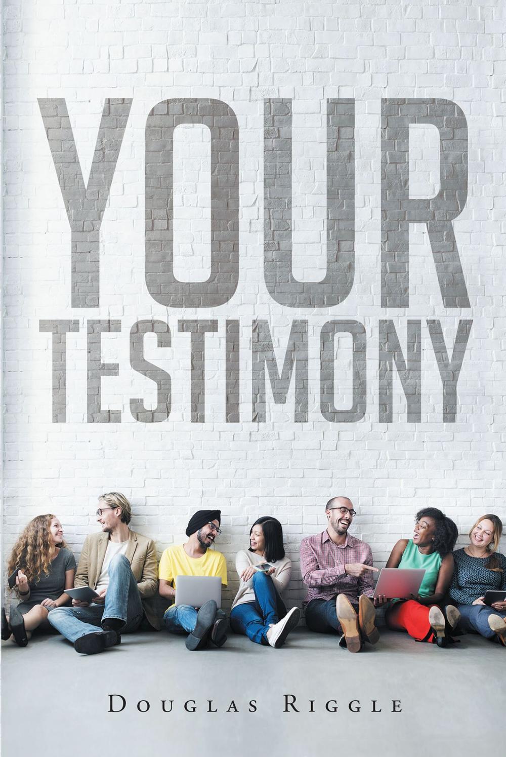 Big bigCover of Your Testimony