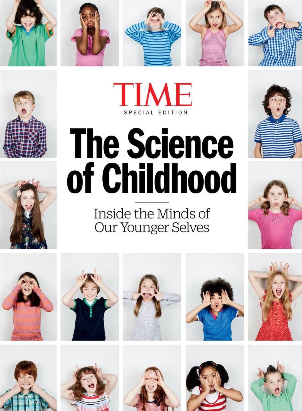 Big bigCover of TIME The Science of Childhood