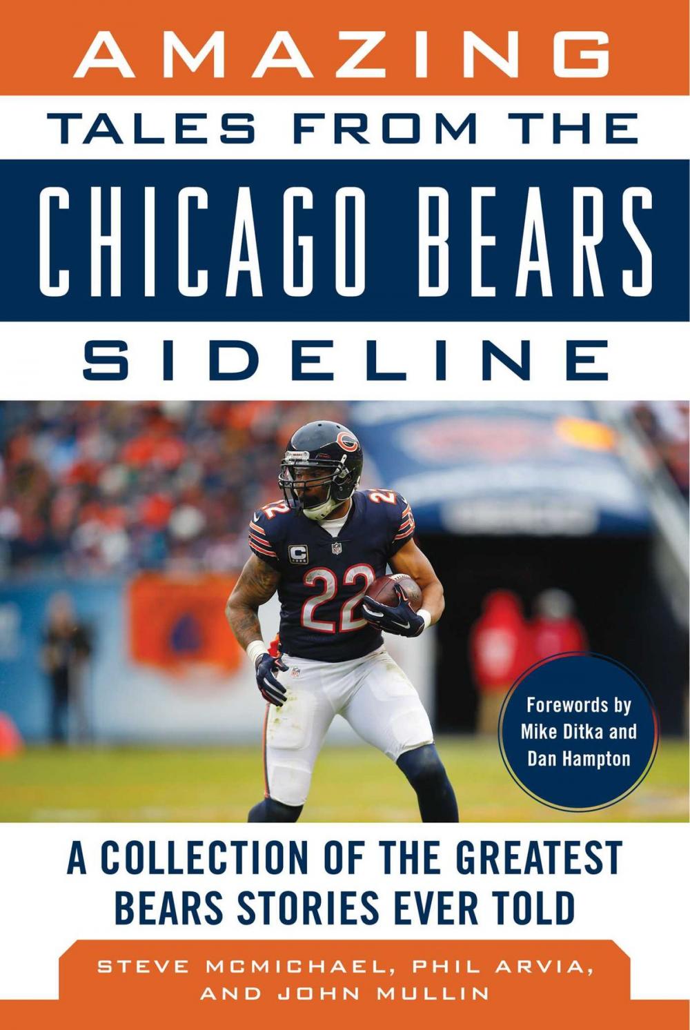 Big bigCover of Amazing Tales from the Chicago Bears Sideline