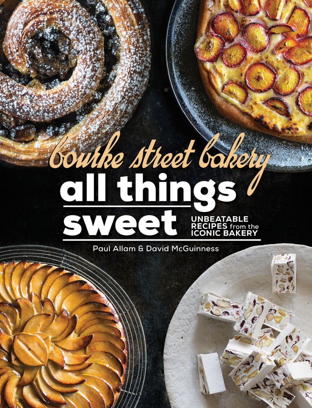 Big bigCover of Bourke Street Bakery: All Things Sweet