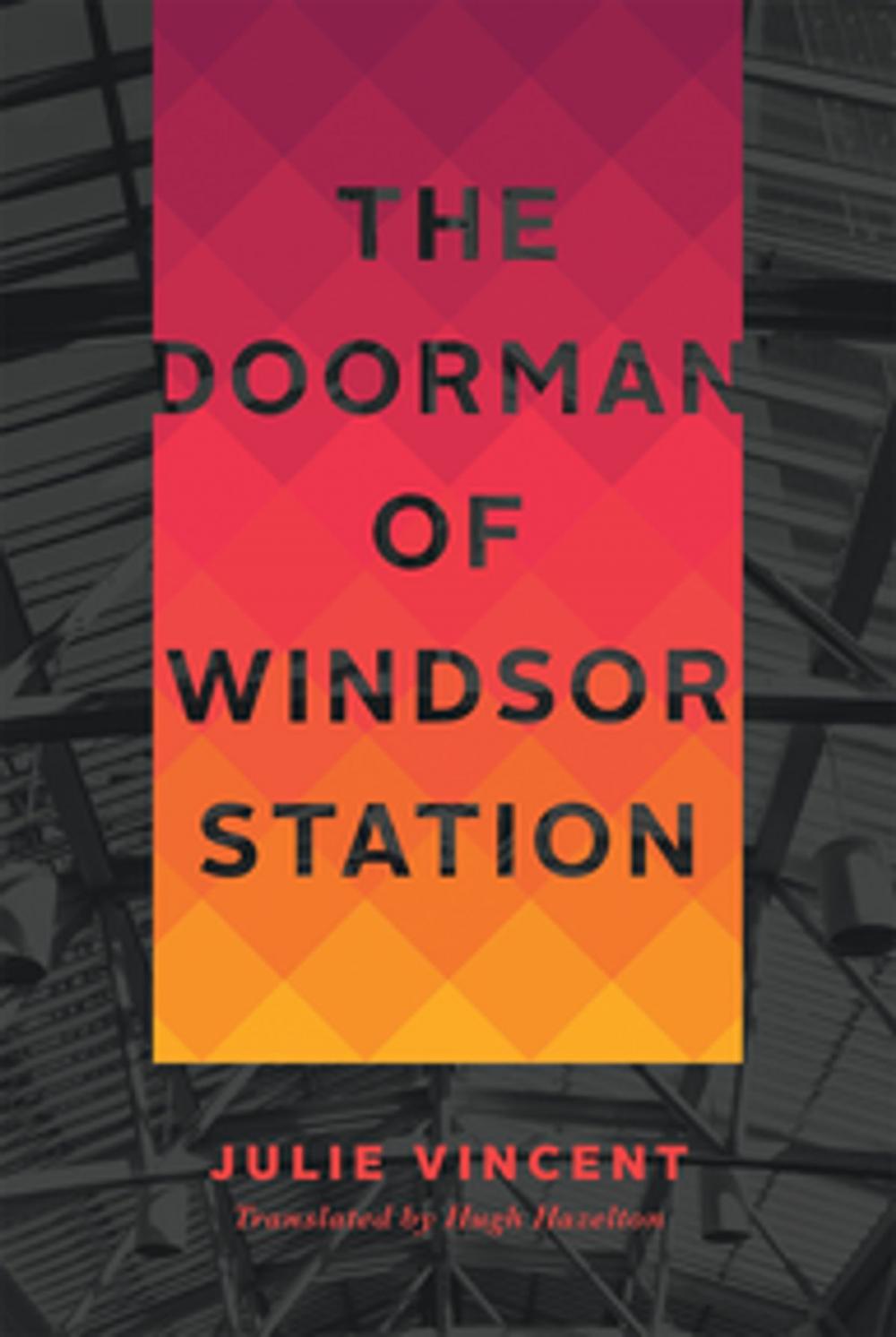 Big bigCover of The Doorman of Windsor Station