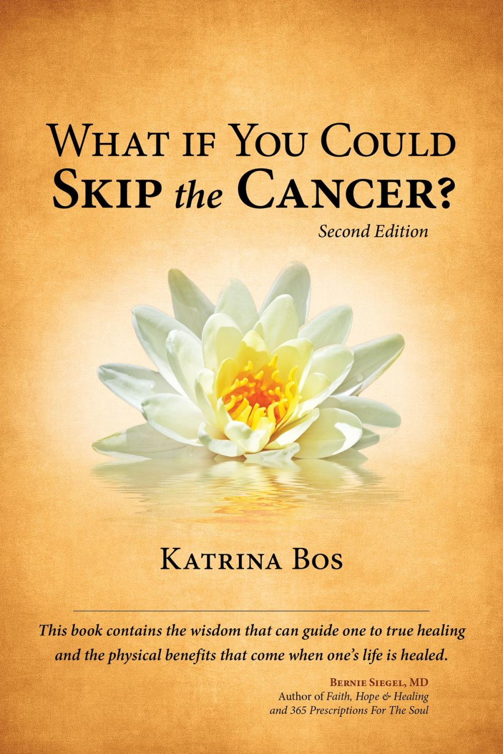 Big bigCover of What If You Could Skip the Cancer?